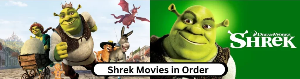 Shrek Movies You Can't Miss